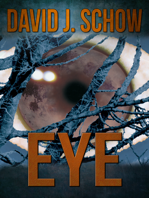 Title details for Eye by David J Schow - Available